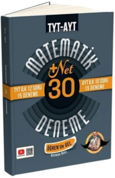 TYT İlk 12 AYT İlk 10 Soru Matematik 30 Deneme- Öğren de Gel +22 Net Bıyıklı Matematik Fotokopi GO - Tüm Sınavlarda Daha İleriye