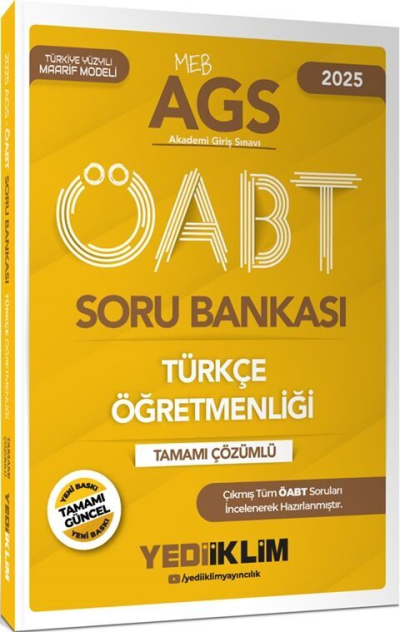 2025 MEB-AGS ÖABT Türkçe Öğretmenliği Tamamı Çözümlü Soru Bankası Yediiklim Yayınları