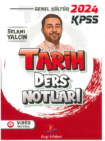 TARİH DERS NOTLARI SELAMİ YALÇIN Fotokopi GO - Tüm Sınavlarda Daha İleriye