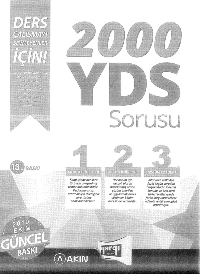2000 YDS SORUSU 2019 EKİM GÜNCEL BASKI (AKIN DİL YARGI YAYINLARI ORTAK BASIM) Fotokopi GO - Tüm Sınavlarda Daha İleriye