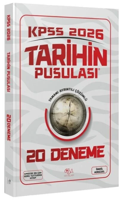2026 KPSS Tarihin Pusulası 20 Deneme Çözümlü İsmail Adıgüzel CBA Yayınları Fotokopi GO - Tüm Sınavlarda Daha İleriye