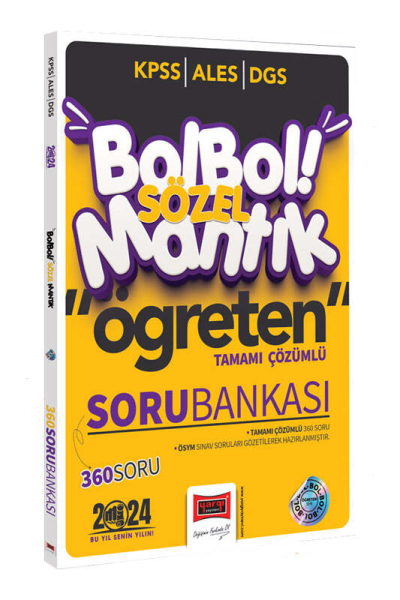 2024 KPSS ALES DGS Bol Bol Öğreten Sözel Mantık Tamamı Çözümlü 360 Soru Bankası