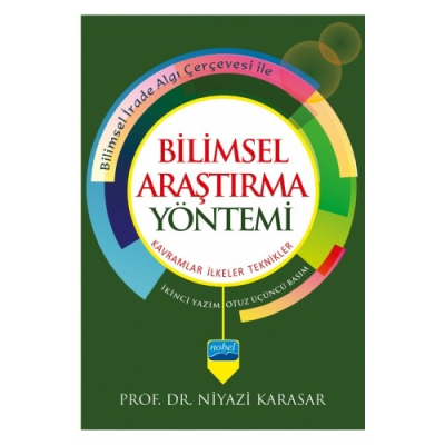 BİLİMSEL ARAŞTIRMA YÖNTEMİ: Kavramlar İlkeler Teknikler Niyazi Karasar Fotokopi GO - Tüm Sınavlarda Daha İleriye