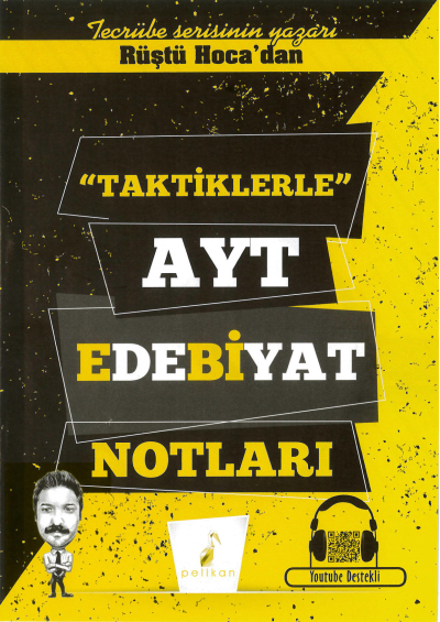 TAKTİKLERLE AYT EDEBİYAT NOTLARI RÜŞTÜ HOCA'DAN Fotokopi GO - Tüm Sınavlarda Daha İleriye