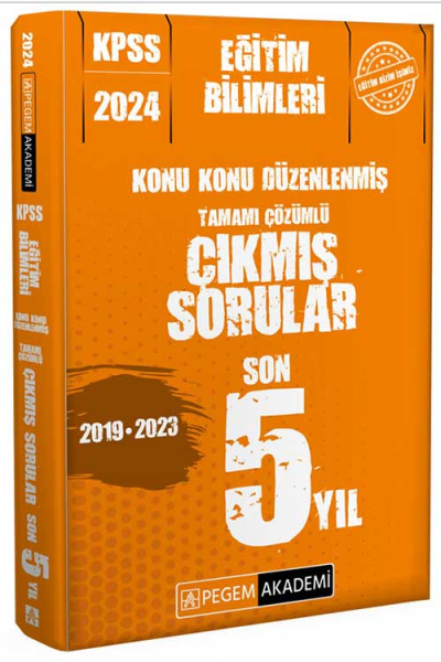 2024 KPSS Eğitim Bilimleri Konu Konu Düzenlenmiş Tamamı Çözümlü Çıkmış Sorular Son 5 Sınav Fotokopi GO - Tüm Sınavlarda Daha İleriye