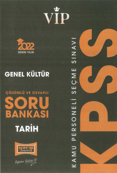 VİP SERİSİ TARİH SORU BANKASI ÇÖZÜMLÜ Fotokopi GO - Tüm Sınavlarda Daha İleriye