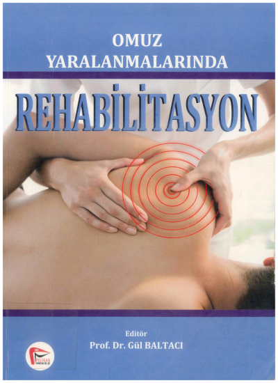 Omuz Yaralanmalarında Rehabilitasyon Fotokopi GO - Tüm Sınavlarda Daha İleriye