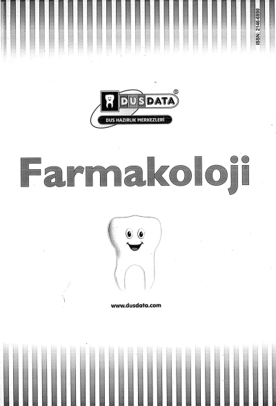 Farmakoloi DUSDATA (Diş Hekimliği) Fotokopi GO - Tüm Sınavlarda Daha İleriye