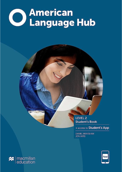 American Language Hub Level 2 Student's Book Fotokopi GO - Tüm Sınavlarda Daha İleriye