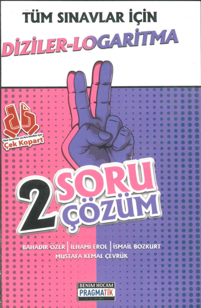DİZİLER LOGARİTMA 2 SORU 2 ÇÖZÜM FASİKÜL Fotokopi GO - Tüm Sınavlarda Daha İleriye