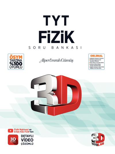 TYT Fizik Soru Bankası 3D Fotokopi GO - Tüm Sınavlarda Daha İleriye