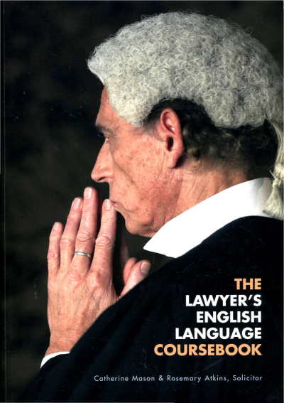 The Lawyer's English Language Coursebook Fotokopi GO - Tüm Sınavlarda Daha İleriye