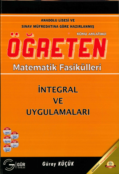 TYT-AYT ÖĞRETEN MATEMATİK İNTEGRAL VE UYGULAMALARI KONU ANLATIMLI Fotokopi GO - Tüm Sınavlarda Daha İleriye