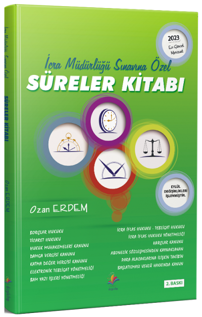 İCRA MÜDÜRLÜĞÜ SINAVINA ÖZEL SÜRELER KİTABI Fotokopi GO - Tüm Sınavlarda Daha İleriye