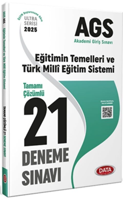 2025 AGS Eğitimin Temelleri ve Türk Milli Eğitim Sistemi Tamamı Çözümlü 21 Deneme Data Yayınları Fotokopi GO - Tüm Sınavlarda Daha İleriye