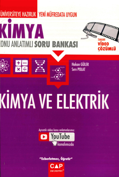 KİMYAVE ELEKTRİK KONU ANLATIMLI SORU BANKASI Fotokopi GO - Tüm Sınavlarda Daha İleriye